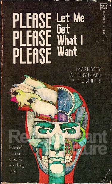 The Smiths 'Please Please Please Let Me Get What I Want' Art Print - RecombinantCulture