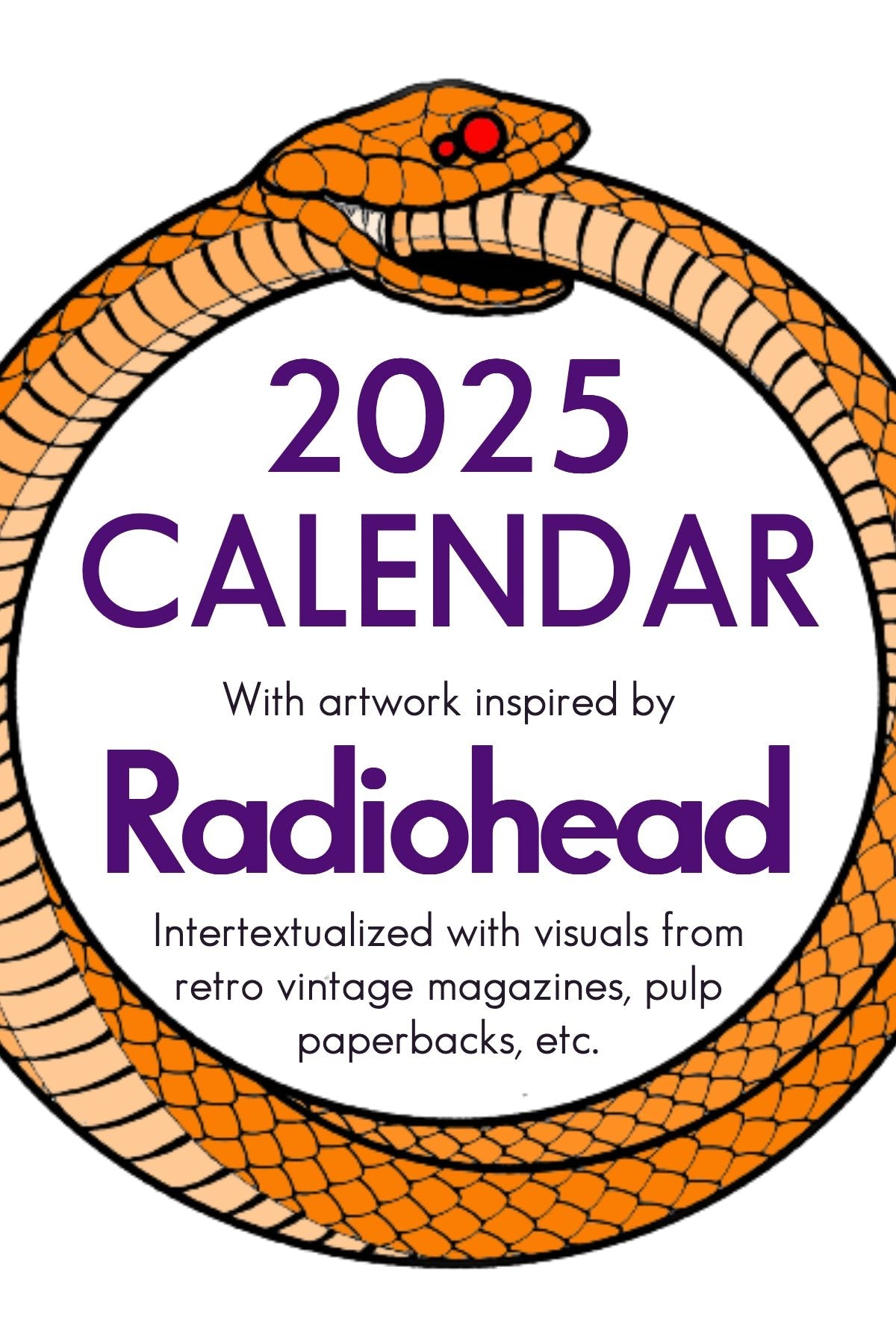 2025 Radiohead - inspired Wall Calendar - RecombinantCulture