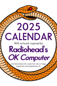 2025 Radiohead's OK Computer - inspired Wall Calendar - RecombinantCulture