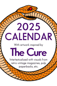 2025 The Cure Wall Calendar - RecombinantCulture