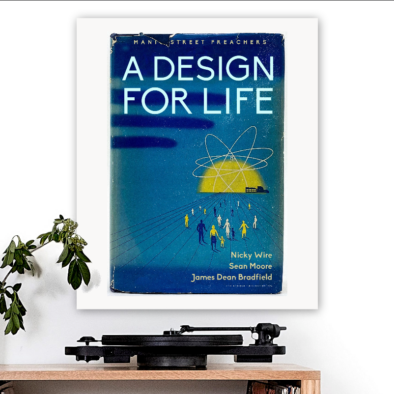 Manic Street Preachers-inspired 'A Design For Life' Art Print ...