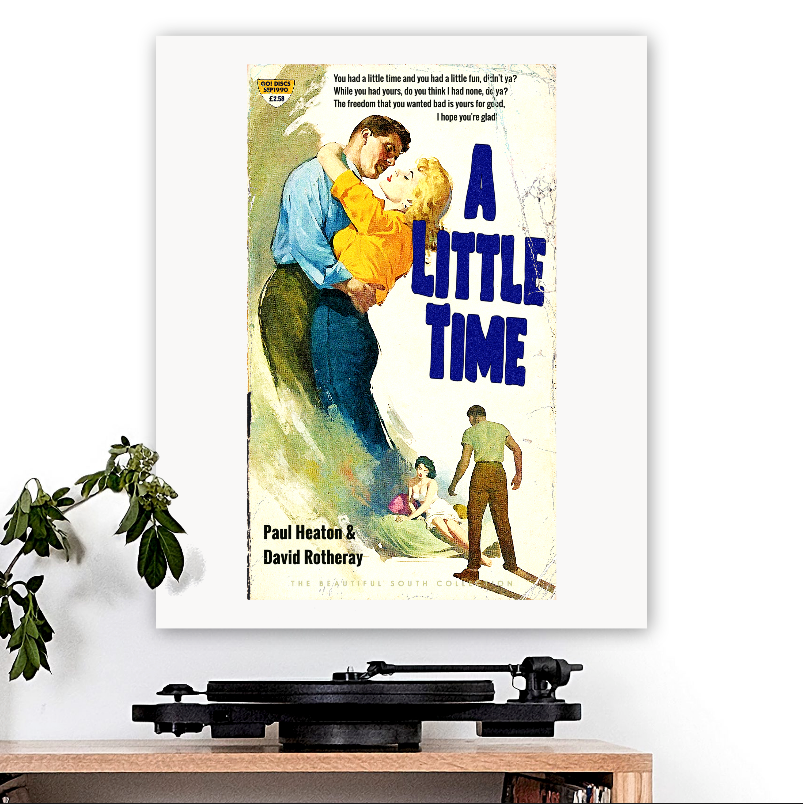 The Beautiful South-inspired 'A Little Time' Art Print