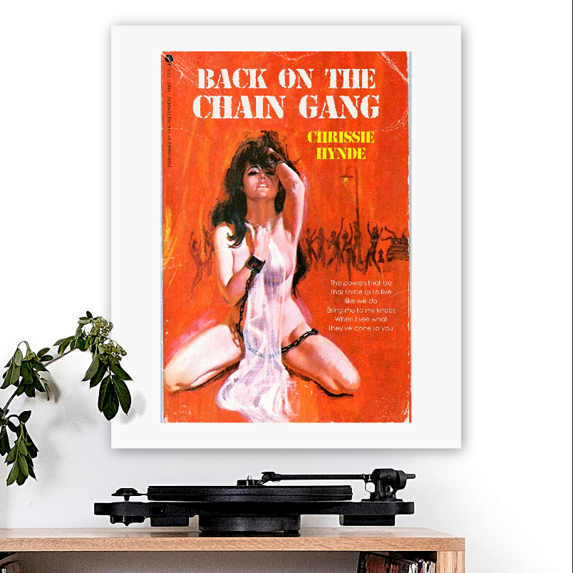 The Pretenders-inspired 'Back On The Chain Gang' Art Print