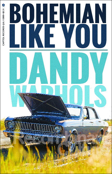 The Dandy Warhols-inspired 'Bohemian Like You' Song Poster