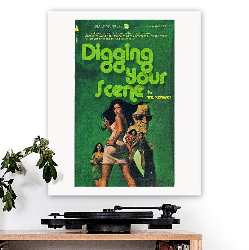 The Blow Monkeys-inspired 'Digging Your Scene' Art Print