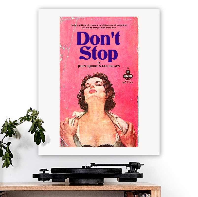 The Stone Roses-inspired 'Don't Stop' Art Print