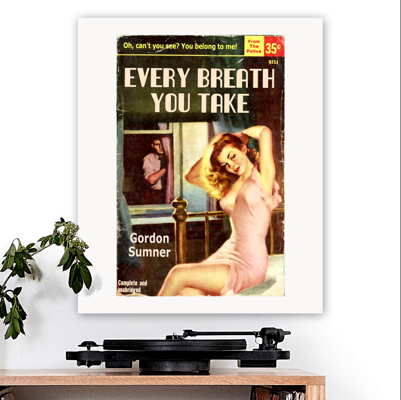 The Police-inspired 'Every Breath You Take' Art Print