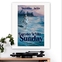 Morrissey-inspired 'Everyday Is Like Sunday' v1 Art Print