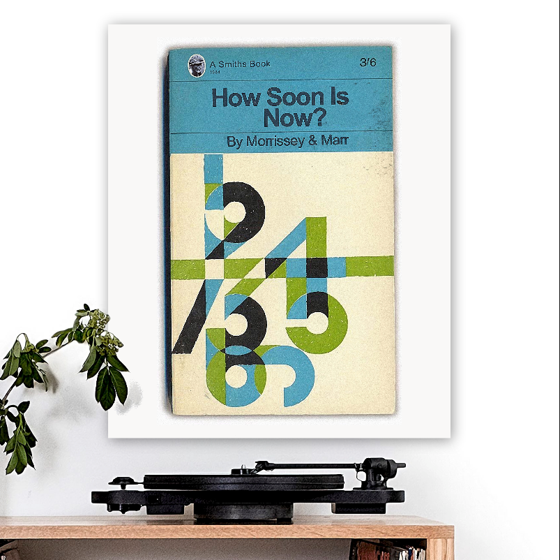 The Smiths-inspired 'How Soon Is Now' v1 Art Print