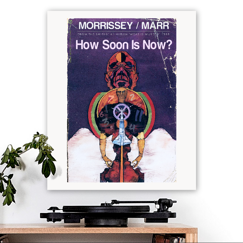 The Smiths-inspired 'How Soon Is Now' v3 Art Print