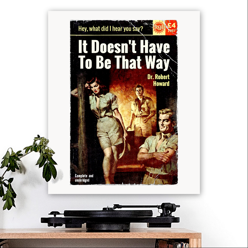 The Blow Monkeys-inspired 'It Doesn't Have To Be That Way' Art Print