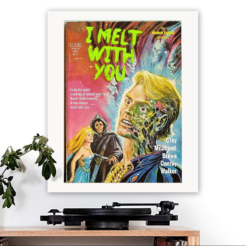 Modern English-inspired 'I Melt With You' v1 Art Print