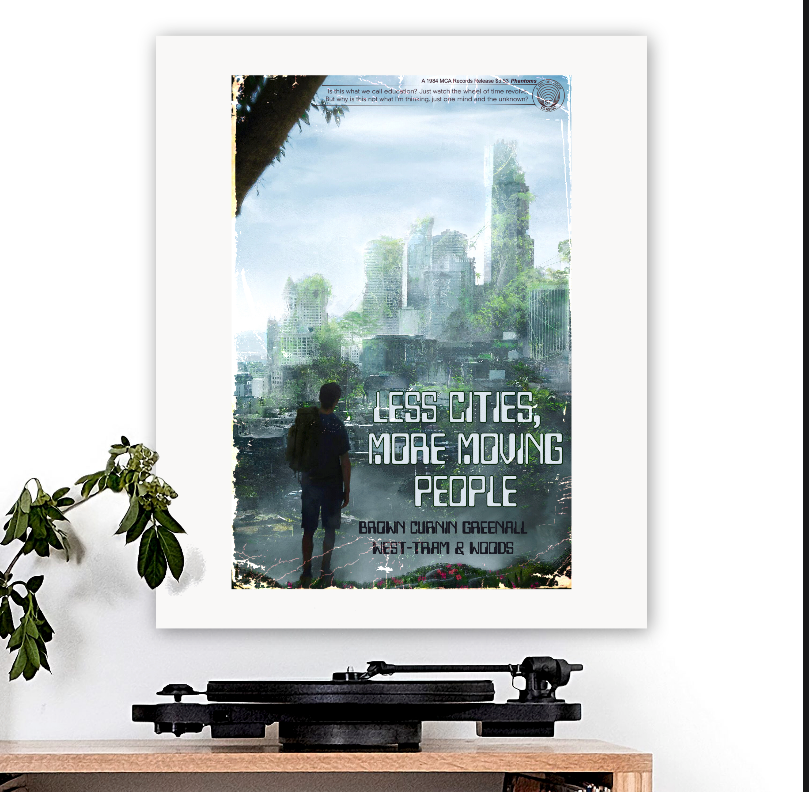 The Fixx-inspired 'Less Cities More Moving People' Art Print