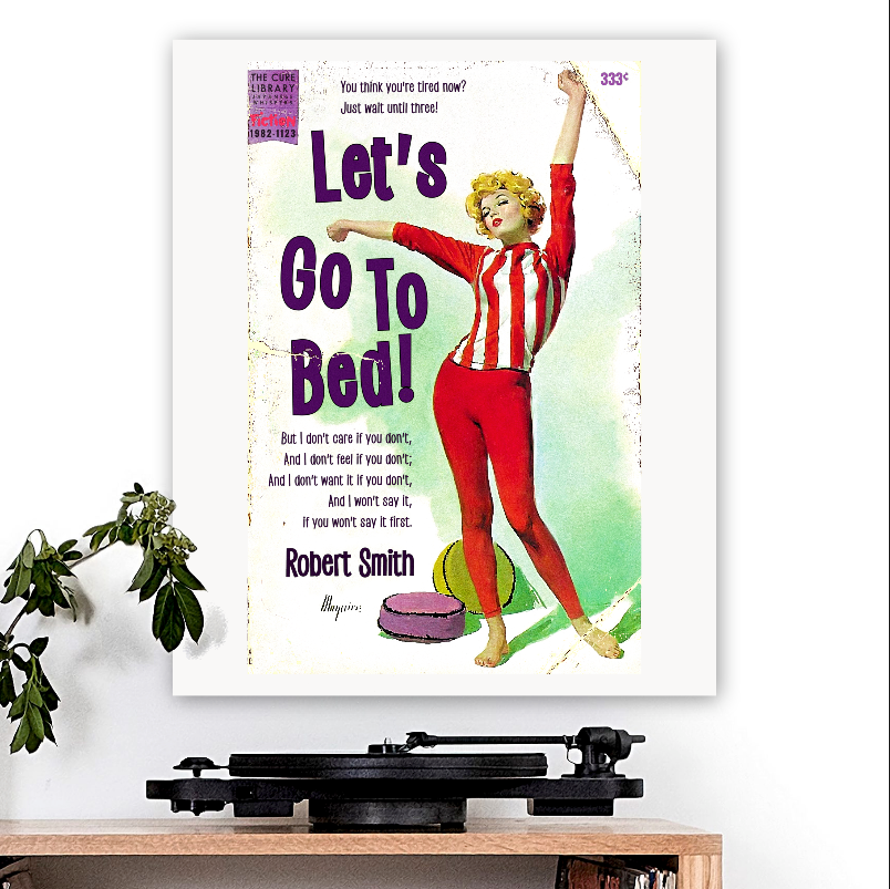The Cure-inspired 'Let's Go To Bed' Art Print