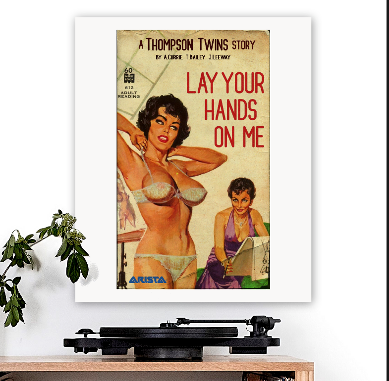 Thompson Twins-inspired 'Lay Your Hands On Me' Art Print