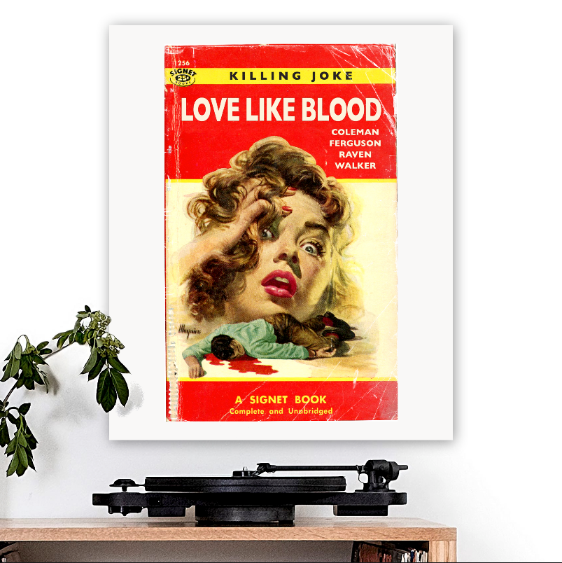 Killing Joke-inspired 'Love Like Blood' Art Print