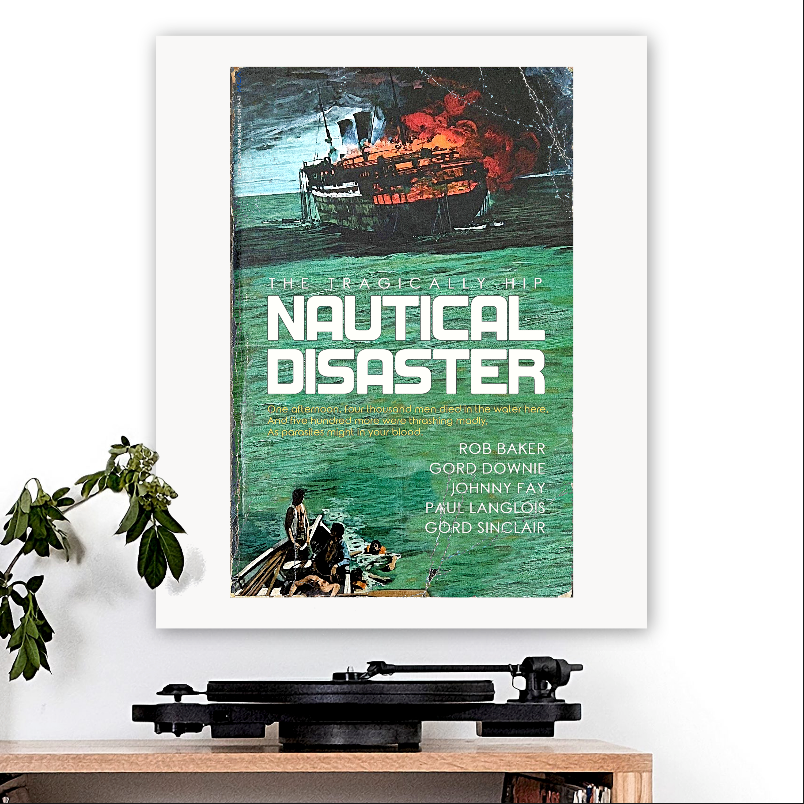 The Tragically Hip-inspired 'Nautical Disaster' Art Print