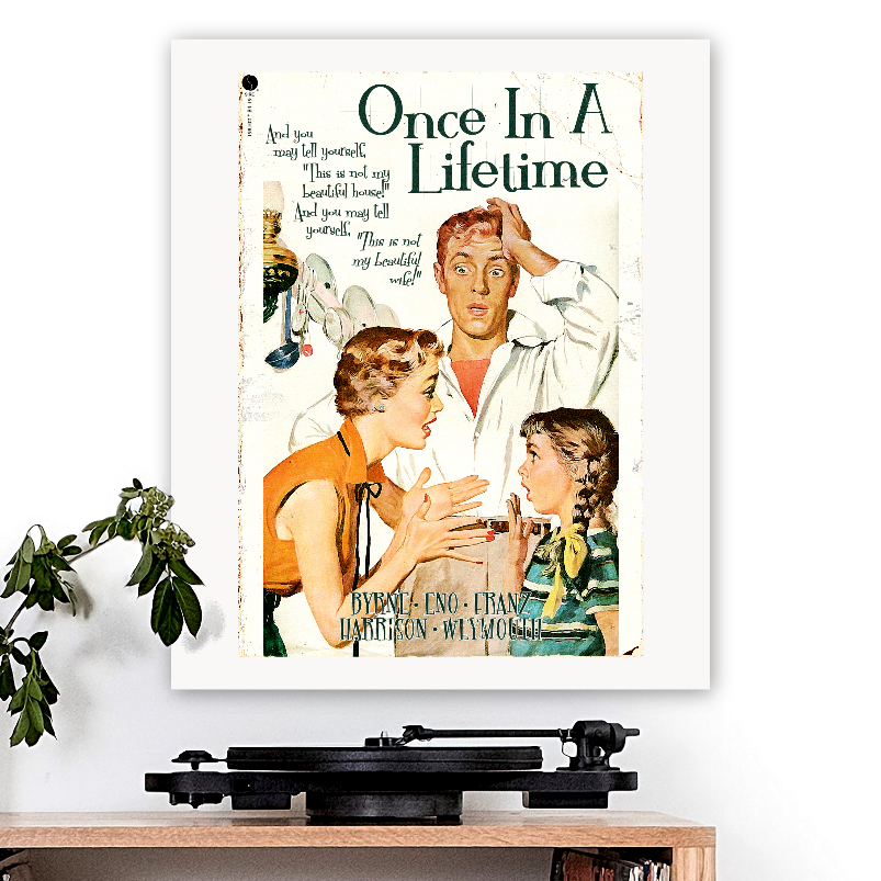 Talking Heads-inspired 'Once In A Lifetime' Art Print