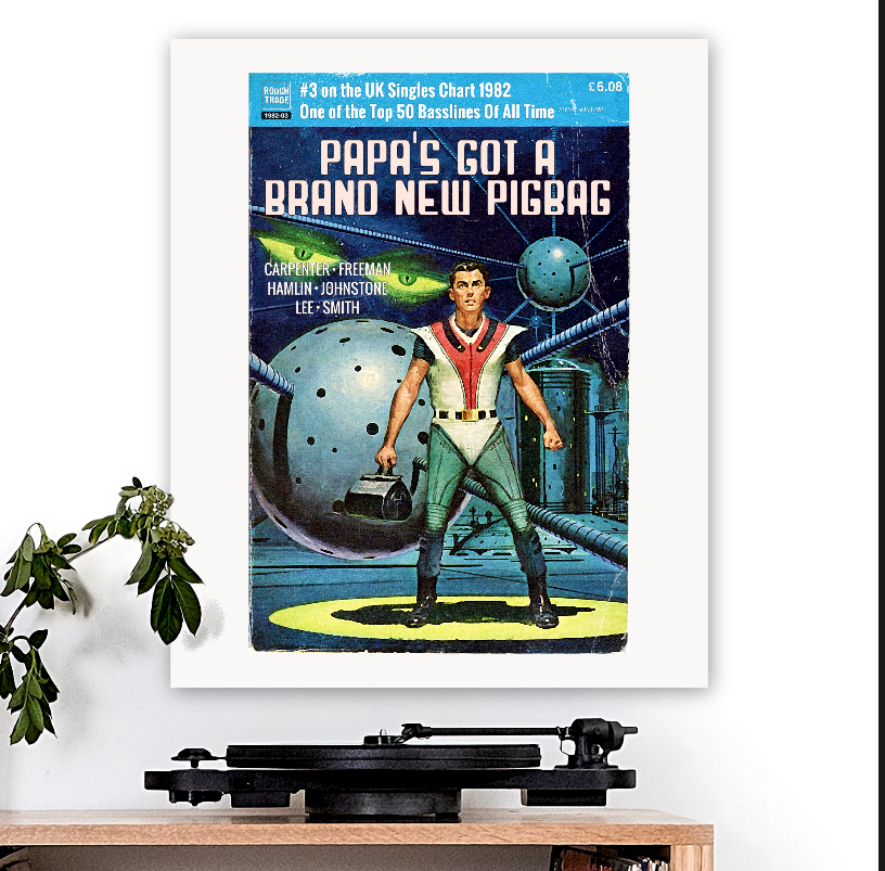 Pigbag-inspired 'Papa's Got A Brand New Pigbag' Art Print