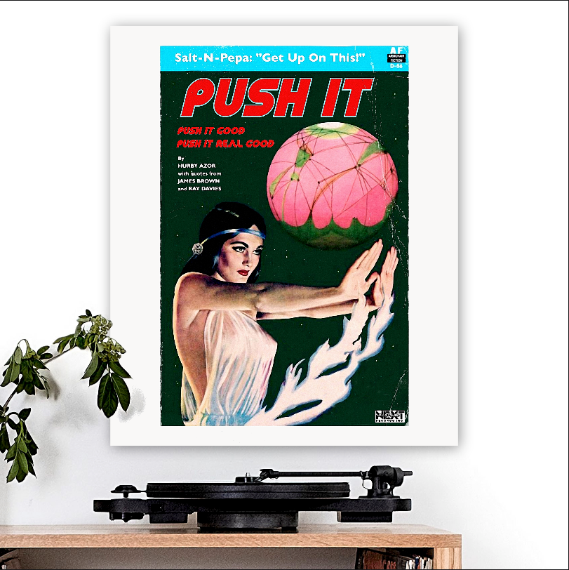 Salt-N-Pepa-inspired 'Push It' Art Print