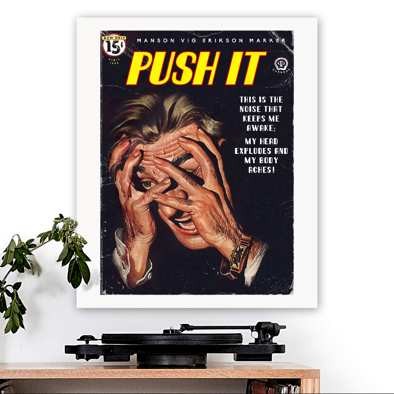 Garbage-inspired 'Push It' Art Print