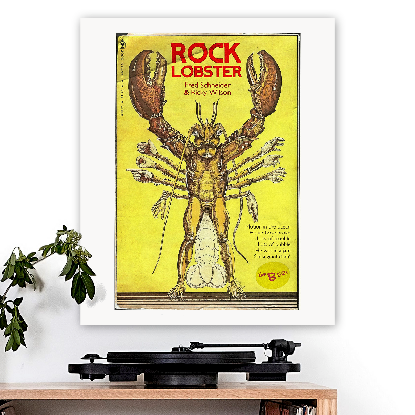 B-52s-inspired 'Rock Lobster' Art Print