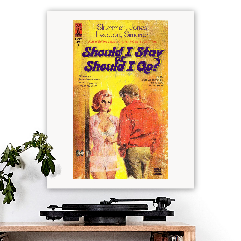 The Clash-inspired 'Should I Stay Or Should I Go' v1 Art Print