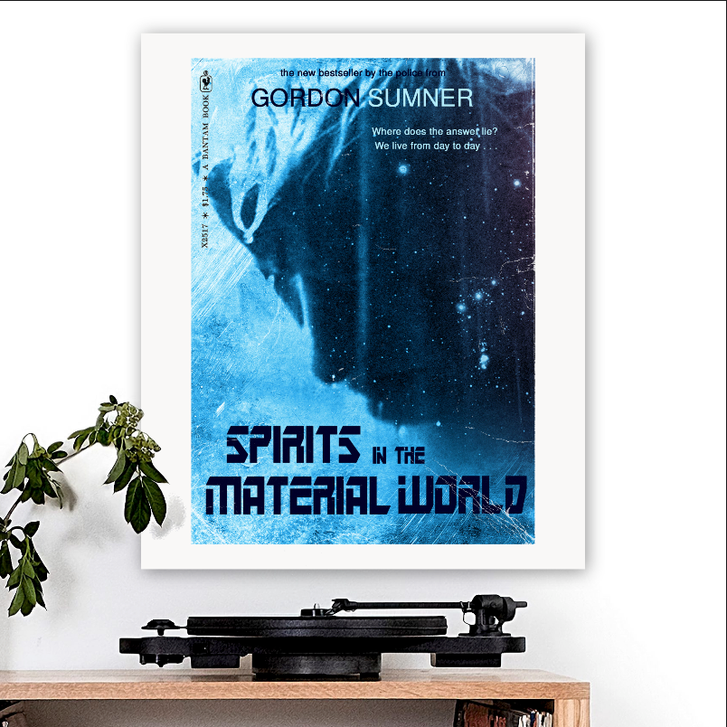 The Police-inspired 'Spirits In The Material World' v1 Art Print