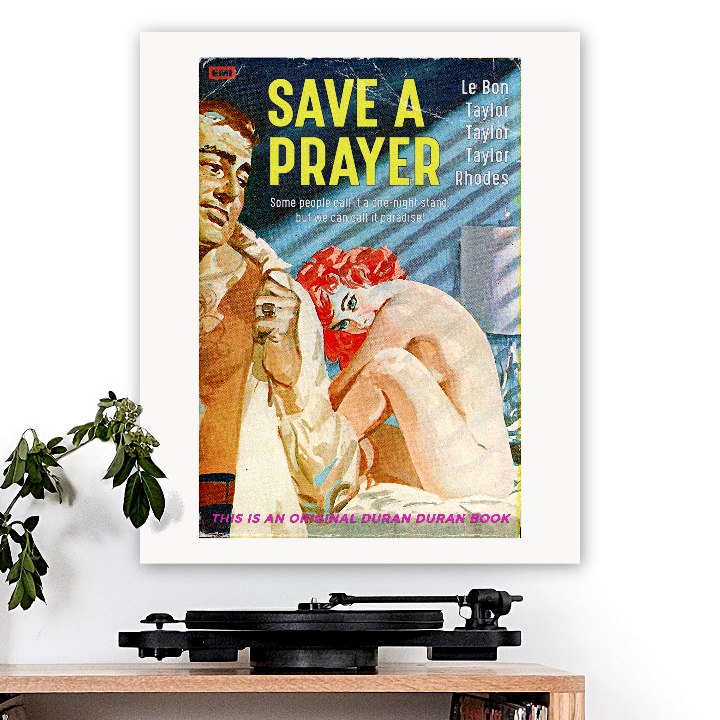 Duran Duran-inspired 'Save A Prayer' Art Print