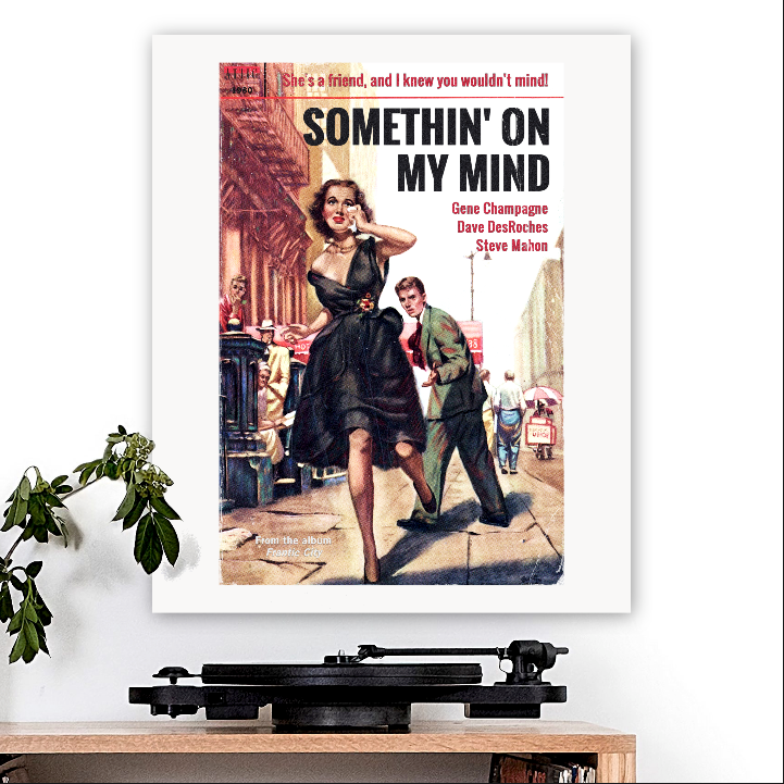 Teenage Head-inspired 'Somethin' On My Mind' Art Print