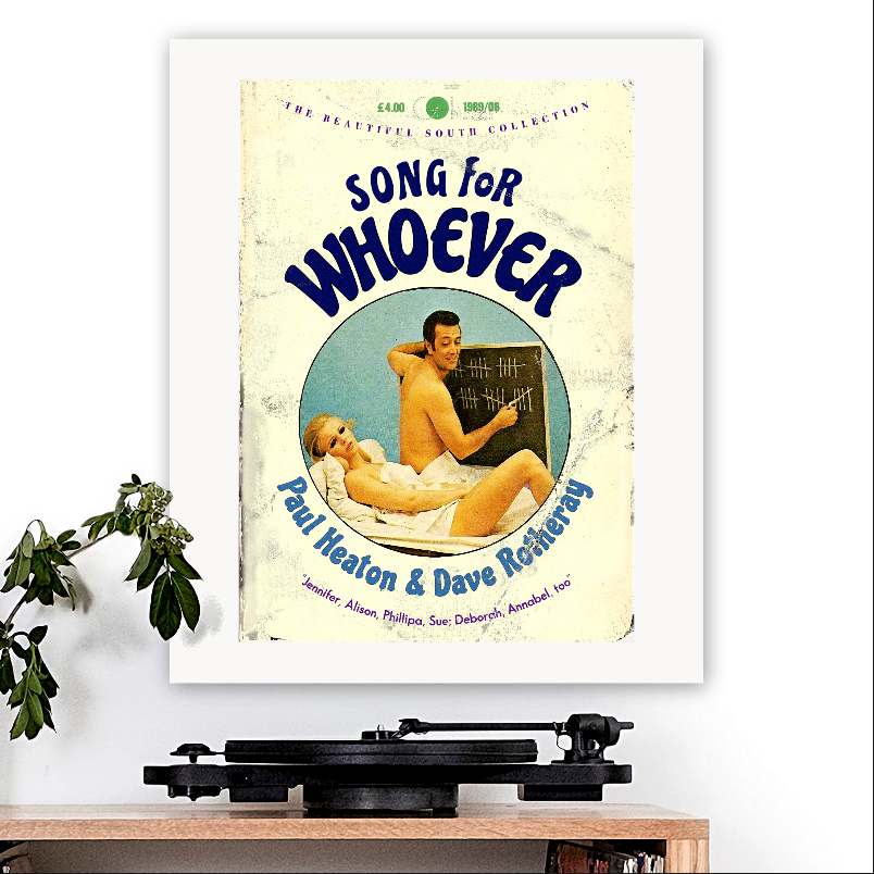 The Beautiful South-inspired 'Song For Whoever' Art Print