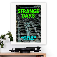 Matthew Good Band-inspired 'Strange Days' v2 Art Print