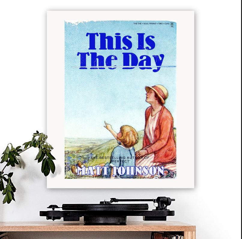 The The-inspired 'This Is The Day' Art Print