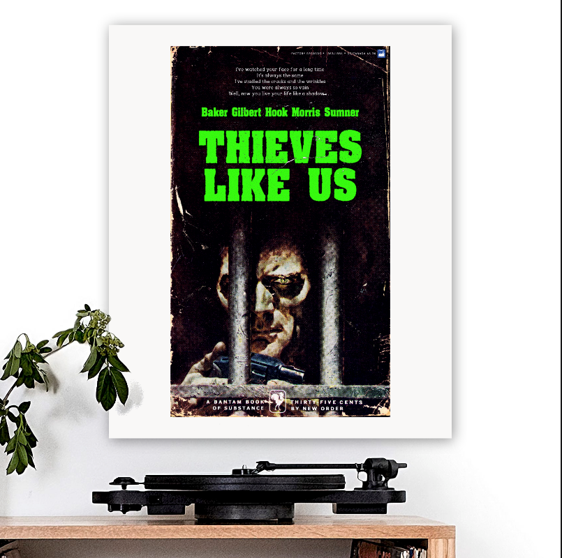 New Order-inspired 'Thieves Like Us' Art Print