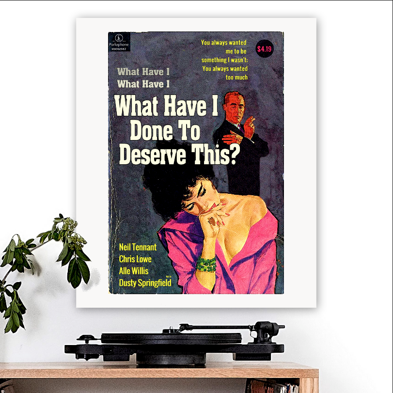 Pet Shop Boys-inspired 'What Have I Done To Deserve This' Art Print