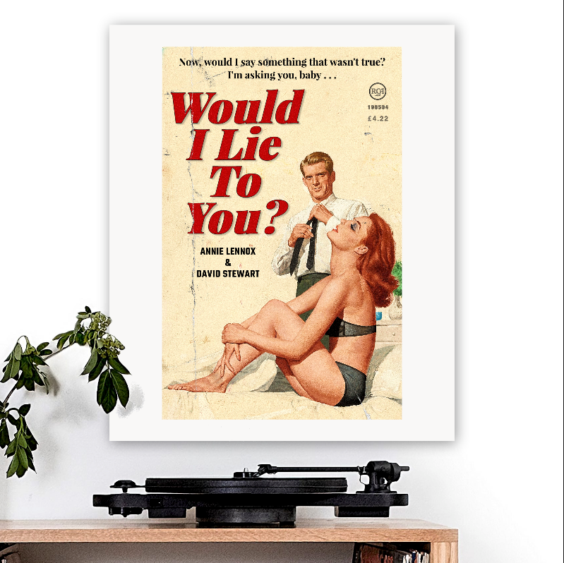 Eurythmics-inspired 'Would I Lie To You?' Art Print