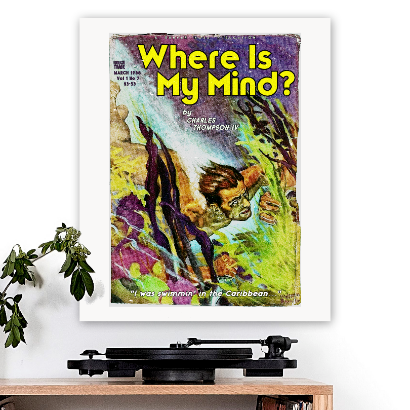 Pixies-inspired 'Where Is My Mind?' Art Print