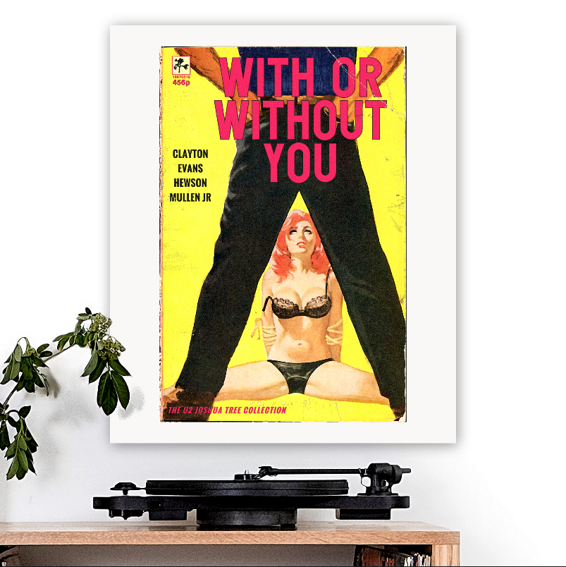 U2-inspired 'With Or Without You' v2 Art Print