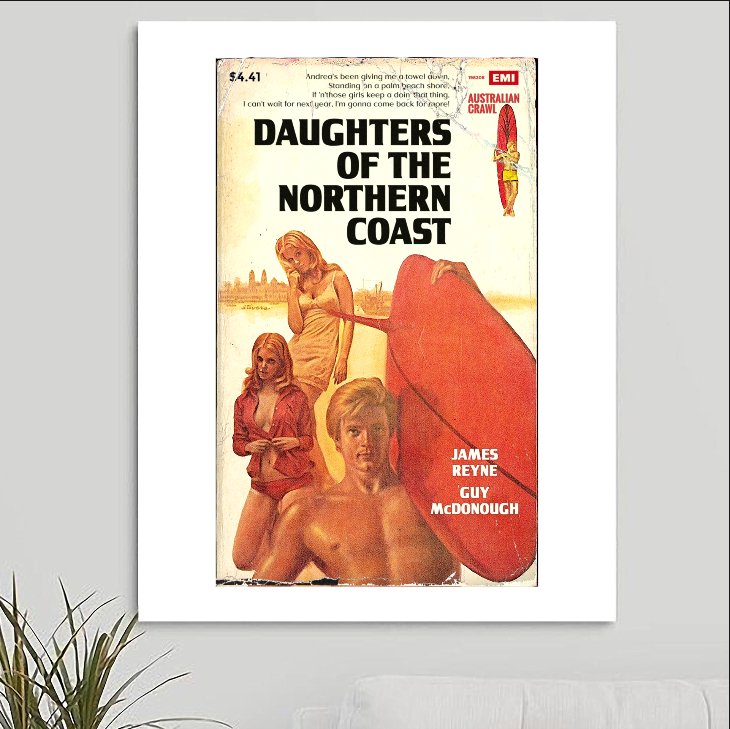 Australian Crawl 'Daughters of the Northern Coast' Art Print - RecombinantCulture