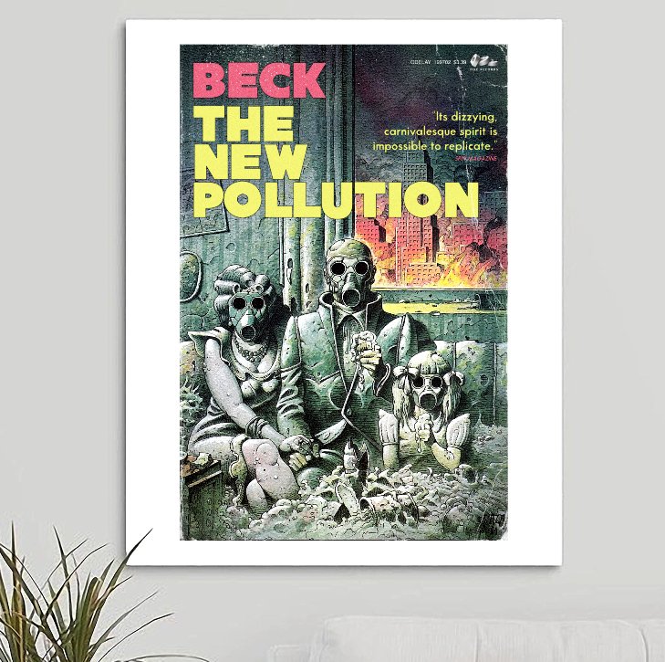 Beck 'The New Pollution' Art Print - RecombinantCulture