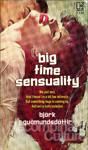 Björk 'Big Time Sensuality' Art Print - RecombinantCulture