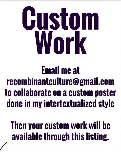 Customized Intertextual Art Print - RecombinantCulture