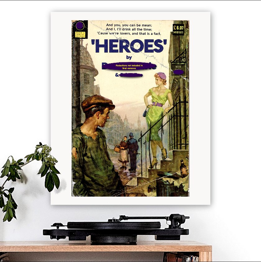 David Bowie - inspired ''Heroes'' Art Print - RecombinantCulture