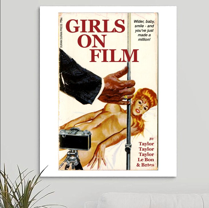 Duran Duran 'Girls On Film' Art Print - RecombinantCulture