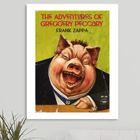 Frank Zappa 'The Adventures of Greggery Peccary' Art Print - RecombinantCulture