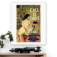 Images in Vogue-inspired 'Call It Love' Art Print - RecombinantCulture