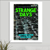 Matthew Good Band 'Strange Days' v2 Art Print - RecombinantCulture