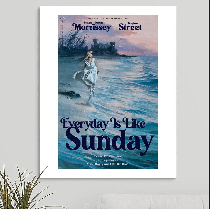 Morrissey 'Everyday Is Like Sunday' v1 Art Print - RecombinantCulture