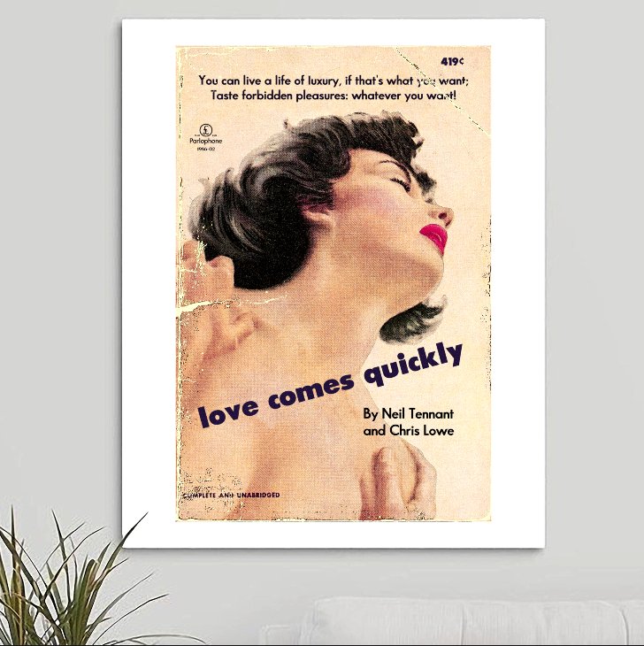 Pet Shop Boys 'Love Comes Quickly' Art Print - RecombinantCulture