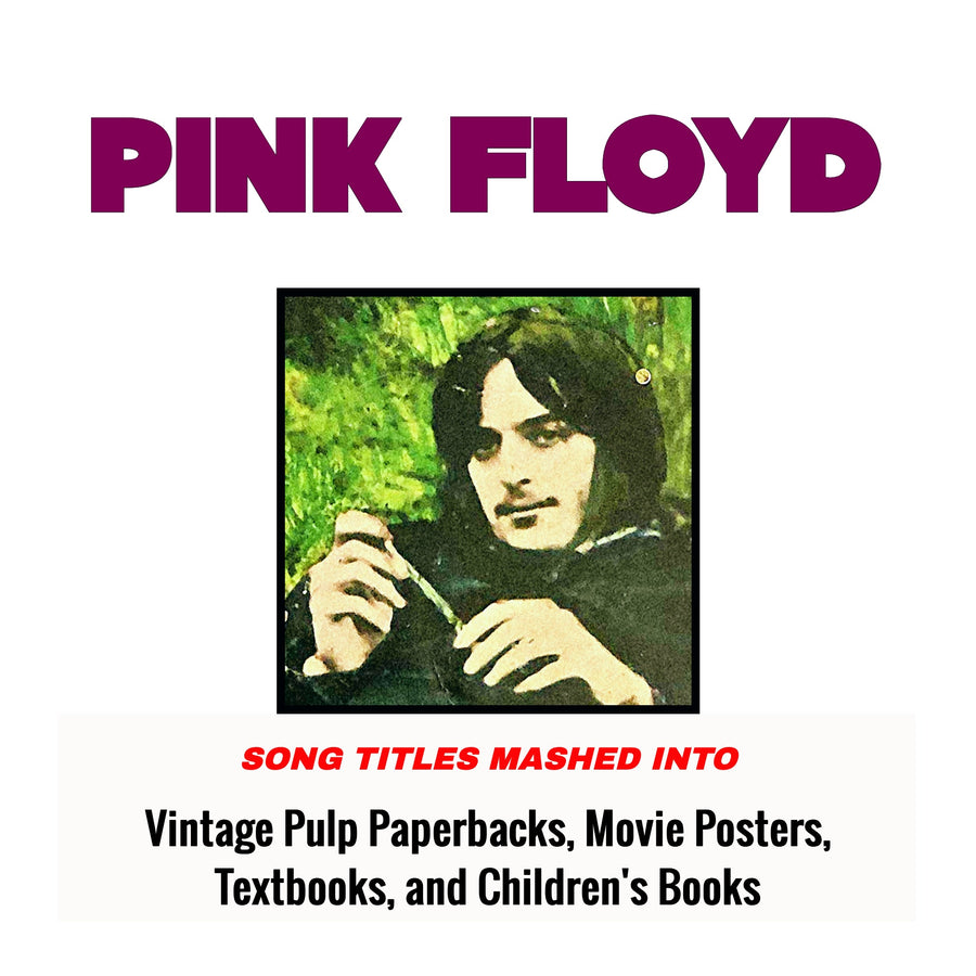 Pink Floyd-Inspired Art Book: Collected Song Title Mashups - RecombinantCulture
